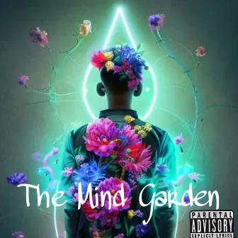 The Mind Garden by Data