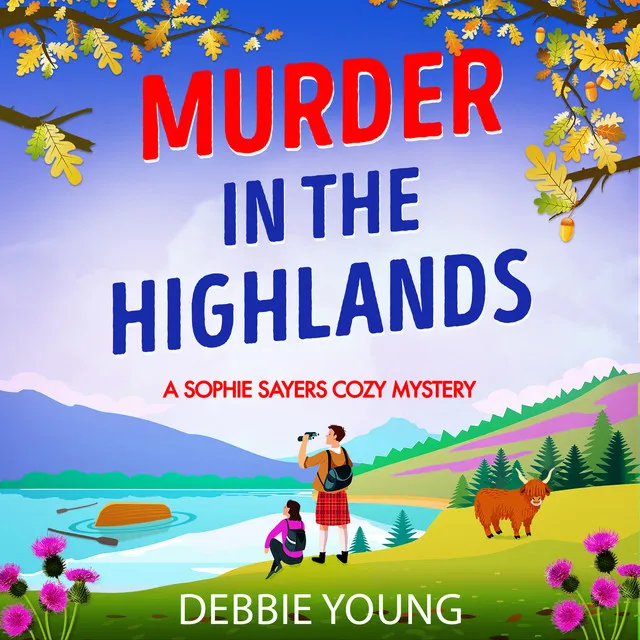 Chapter 17 - Murder in the Highlands - A Sophie Sayers Cozy Mystery, Book 8