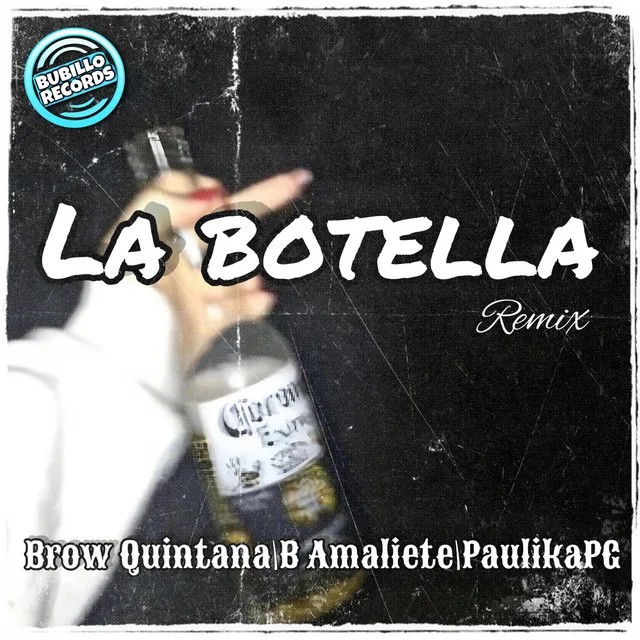 La Botella - Remix