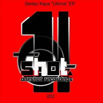 Ultima EP by Sertac Kaya