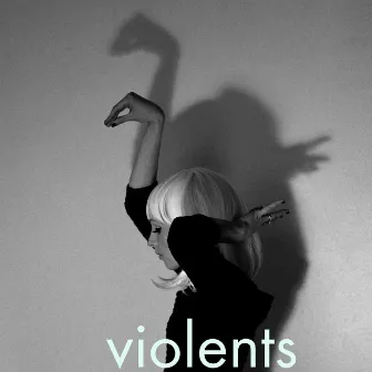 Absentee - EP by Violents