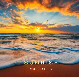 Sunrise by VG Rasta