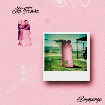 Mi Tesoro by Buyepongo