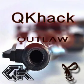 Outlaw by Qkhack