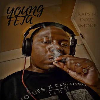 Raps N Dope Smoke by Young Feta