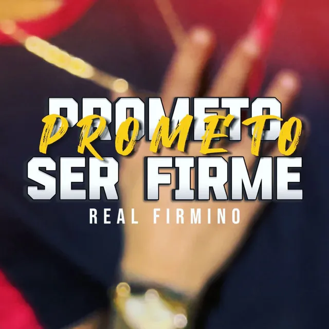 Prometo Ser Firme