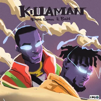 Killaman by Royal Ezenwa