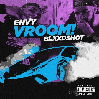 Vroom! by Envy