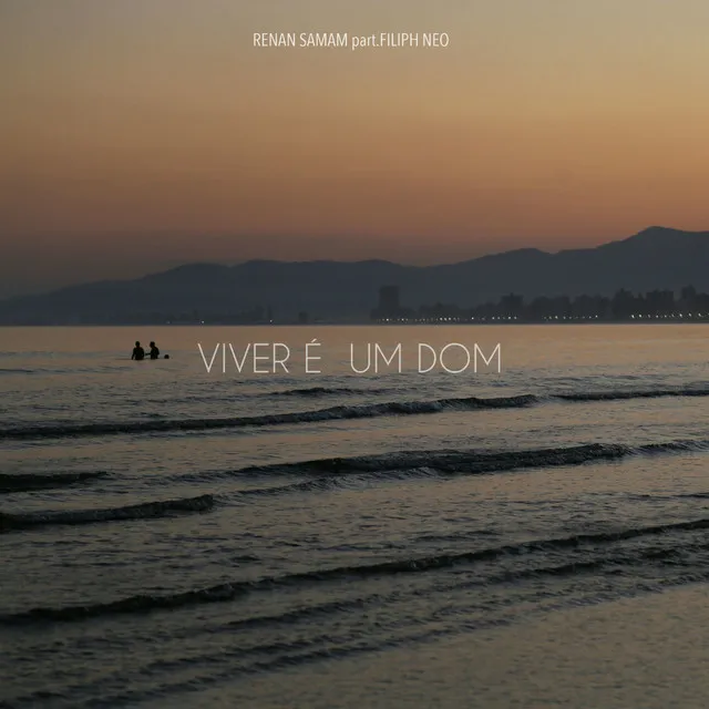 Viver É um Dom