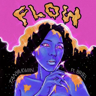 FLOW by TANYA KWIIN