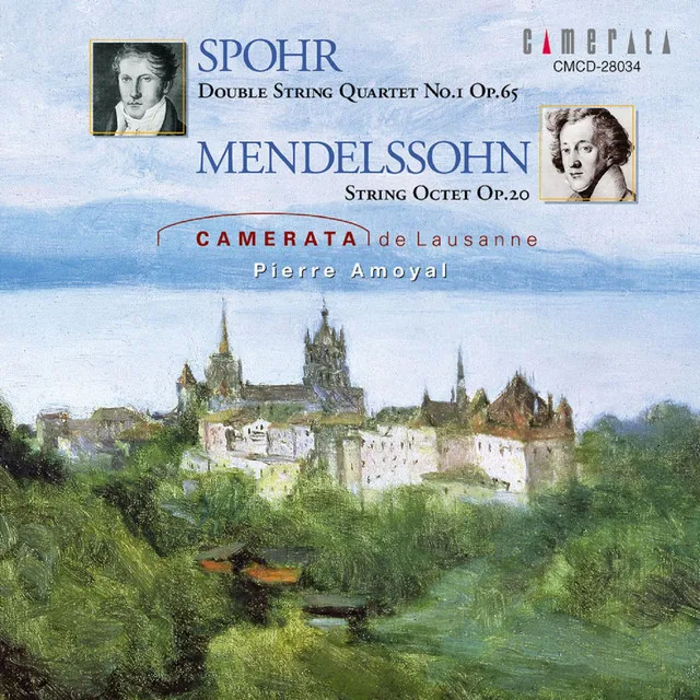 Spohr: Double String Quartet No. 1 & Mendelssohn: Stringt Octet