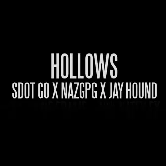 Hollows by NazGPG