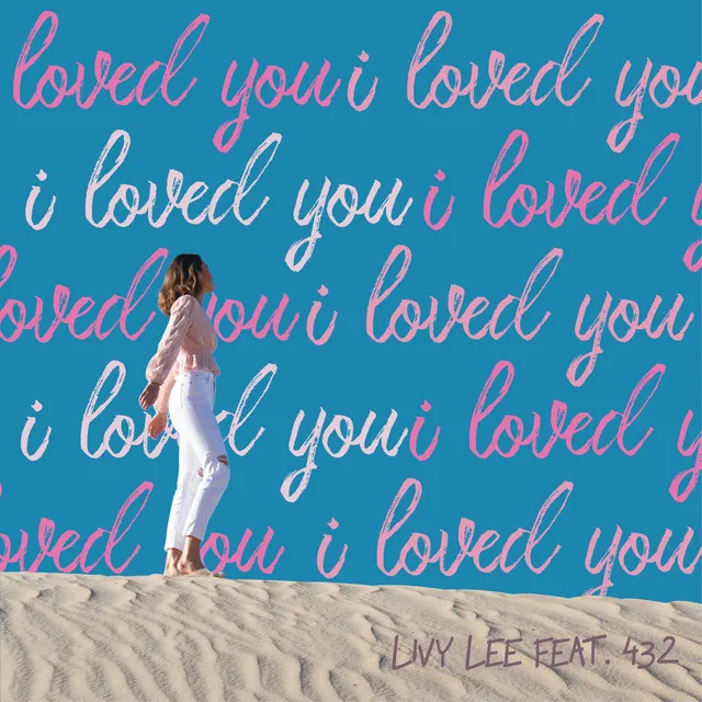 I Loved You