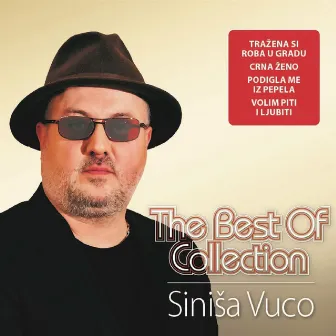 The Best Of Collection by Sinisa Vuco