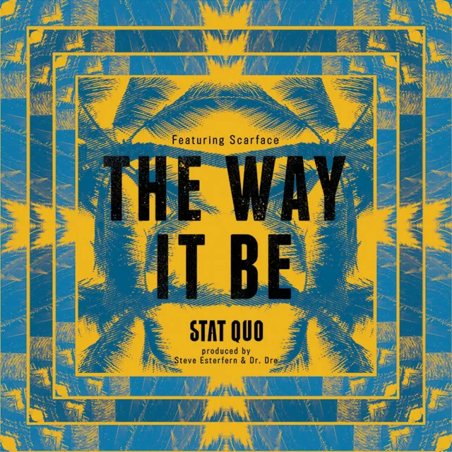 The Way It Be (feat. Scarface) - Single