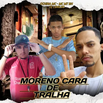 Menor Cara de Tralha by Ochina Mc