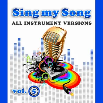 Sing My Song Vol 5 by Sounds Good