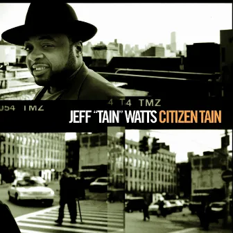 Citizen Tain by Jeff 