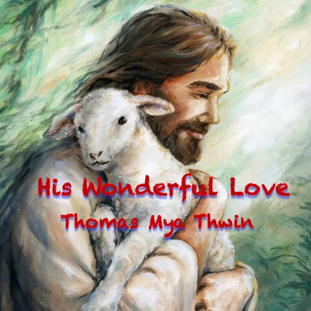 His Wonderful Love