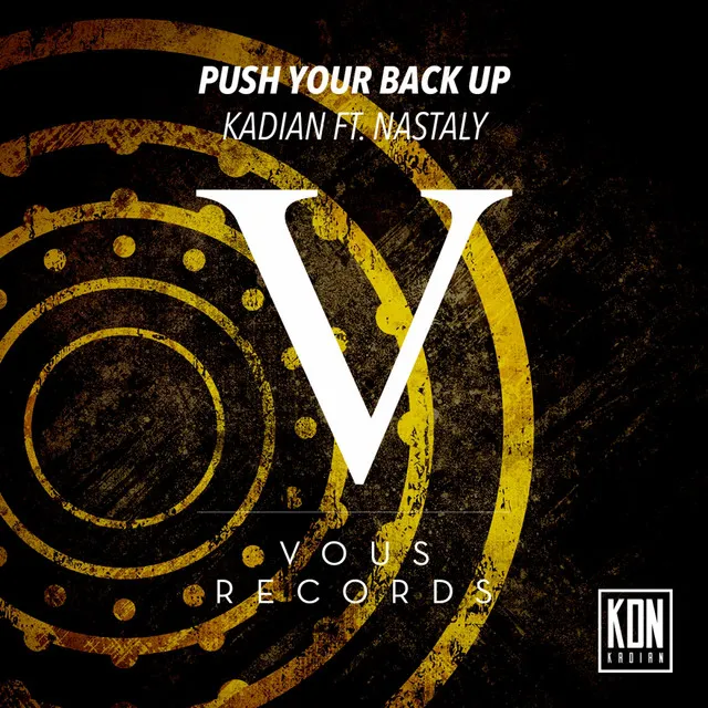 Push Your Back Up - Original Mix