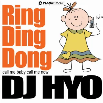 Ring Ding Dong (Remixes 2022) by DJ Hyo