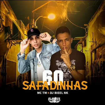 60 Safadinhas by MC TM