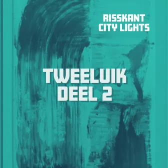 Tweeluik Deel 2 by CITY LIGHTS