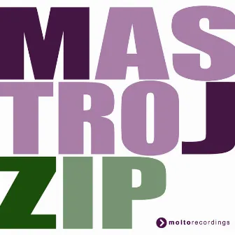 Zip (Edit) by Mastro J