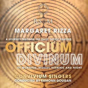 Margaret Rizza: Officium Divinum by Convivium Singers