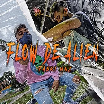 Flow de Alien by Unknown Artist