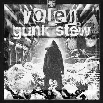 Gunk Stew by volen