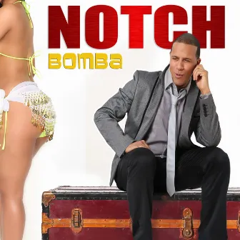 Bomba by Notch