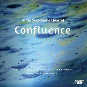 Confluence by Ancia Saxophone Quartet