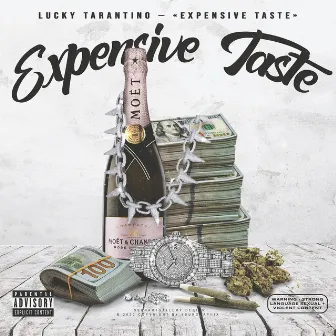 Expensive Taste by Lucky Tarantino