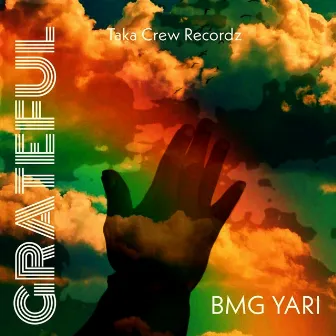 Grateful by BMG YARI