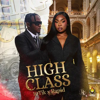 High Class by Rapid