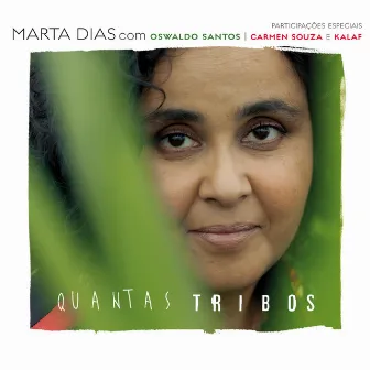 Quantas Tribos by Marta Dias