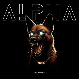 ALPHA by Pragma