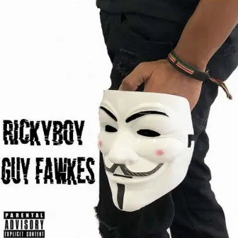 Guy Fawkes by RickyBoy