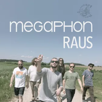 Raus by Megaphon