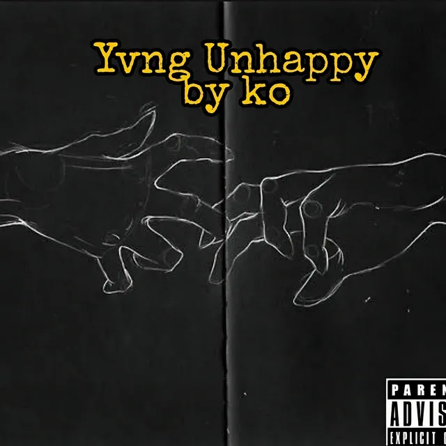 Yvng Unhappy