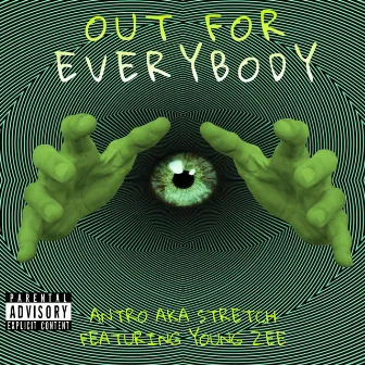 Out for Everybody by Stretch