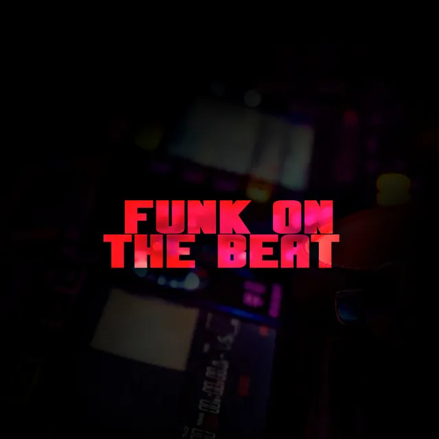 Funk On The Beat