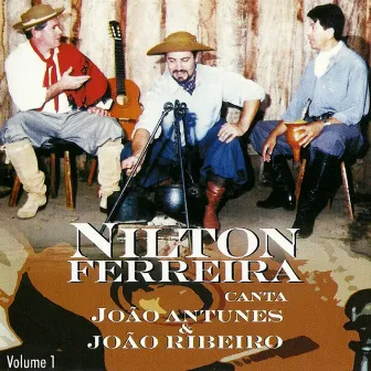 Canta João Antunes e João Ribeiro by Nilton Ferreira