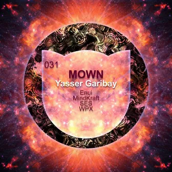 Mown by Yasser Garibay