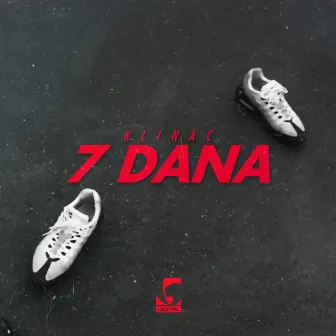 7 Dana by Klinac