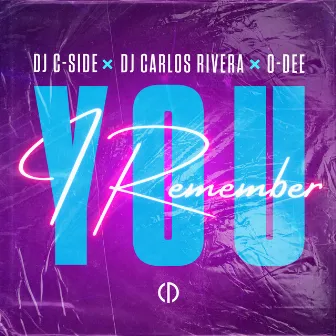 I Remember You by DJ Carlos Rivera