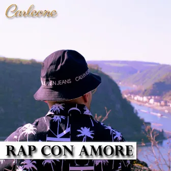 Rap con amore by Carleone