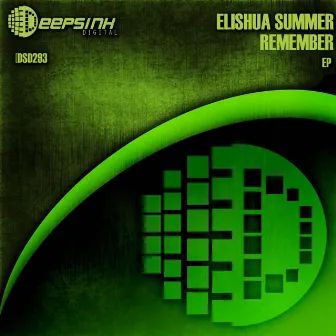 Remember by Elishua Summer