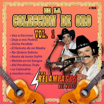 De la Coleccion de Oro, Vol. 1 by Los Relampagos Del Norte